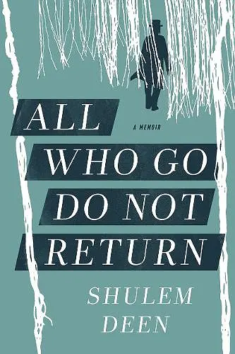 All Who Go Do Not Return cover