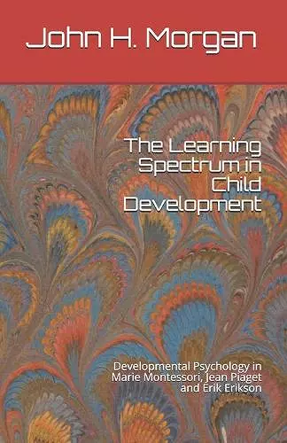 The Learning Spectrum in Child Development cover