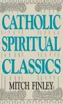 Catholic Spiritual Classics cover