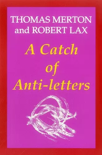 A Catch of Anti-Letters cover