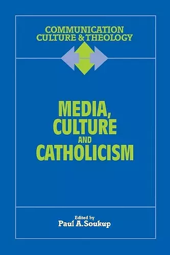 Media, Culture and Catholicism cover