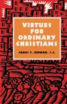 Virtues for Ordinary Christians cover