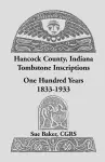 Hancock County, Indiana Tombstone Inscriptions cover