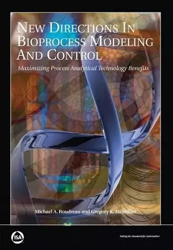 New Directions in Bioprocess Modeling and Control cover