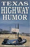 Texas Highway Humor cover