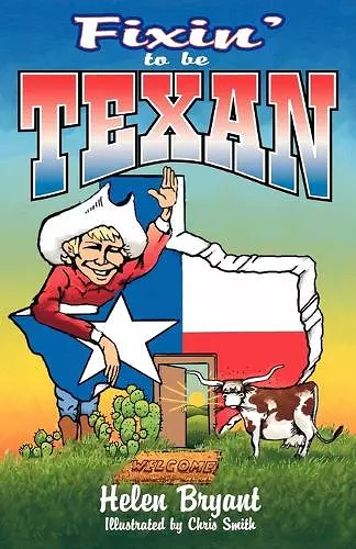 Fixin' To Be Texan cover