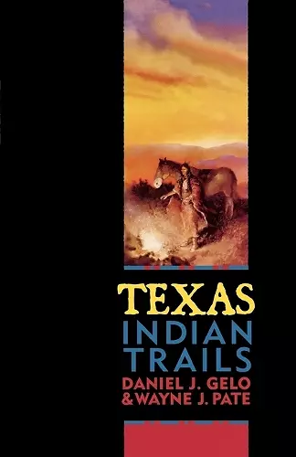 Texas Indian Trails cover