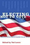 Electing Not to Vote cover