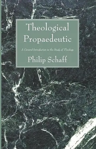 Theological Propaedeutic cover
