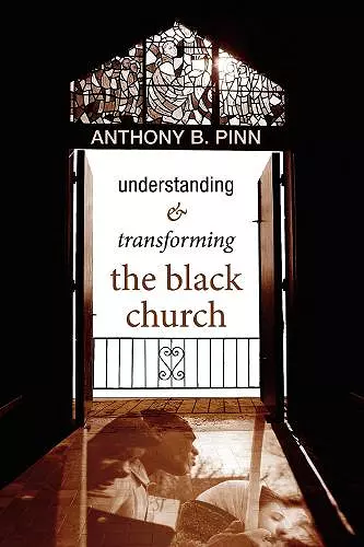 Understanding & Transforming the Black Church cover