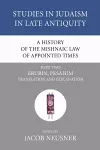 A History of the Mishnaic Law of Appointed Times, Part 2 cover
