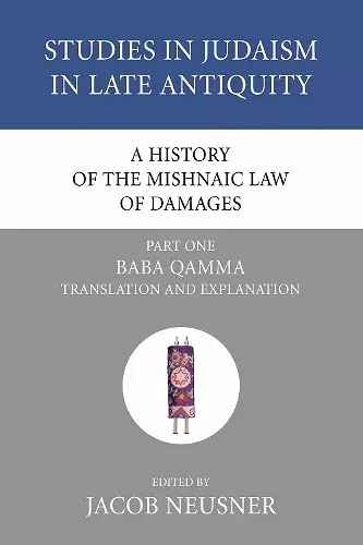 A History of the Mishnaic Law of Damages, Part 1 cover