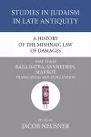 A History of the Mishnaic Law of Damages, Part 3 cover