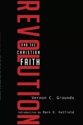 Revolution and the Christian Faith cover