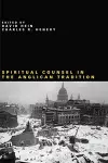 Spiritual Counsel in the Anglican Tradition cover