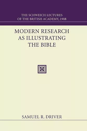 Modern Research as Illustrating the Bible cover