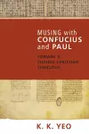Musing with Confucius and Paul cover