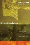 Divine Revelation and Human Practice cover