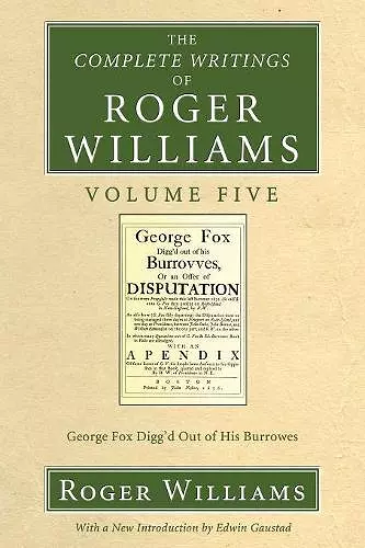 The Complete Writings of Roger Williams, Volume 5 cover