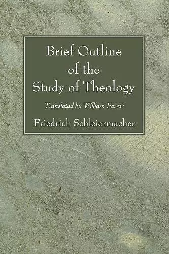 Brief Outline of the Study of Theology cover