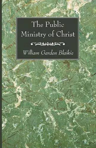 The Public Ministry of Christ cover