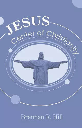 Jesus: Center of Christianity cover