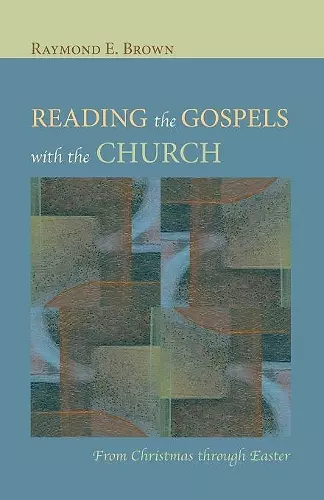 Reading the Gospels with the Church cover