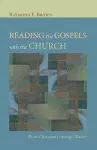 Reading the Gospels with the Church cover