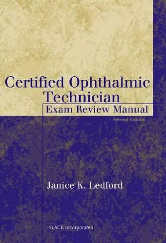 Certified Ophthalmic Technician Exam Review Manual cover