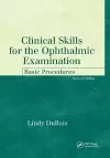 Clinical Skills for the Ophthalmic Examination cover