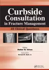Curbside Consultation in Fracture Management cover