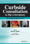Curbside Consultation in Hip Arthroplasty cover