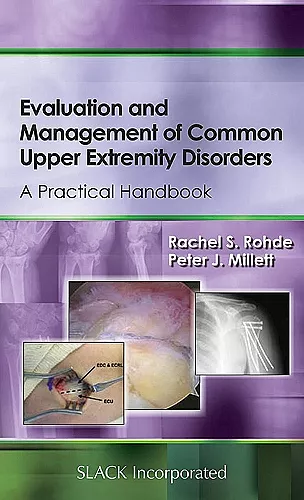Evaluation and Management of Common Upper Extremity Disorders cover