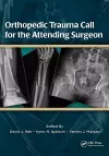 Orthopedic Trauma Call for the Attending Surgeon cover