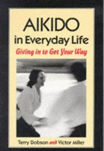 Aikido in Everyday Life cover