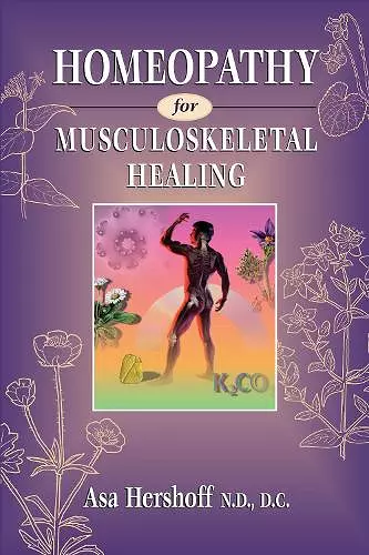 Homeopathy for Musculoskeletal Healing cover