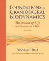Foundations in Craniosacral Biodynamics, Volume One cover