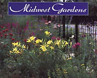 Midwest Gardens cover