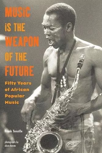 Music Is the Weapon of the Future cover