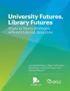 University Futures, Library Futures cover