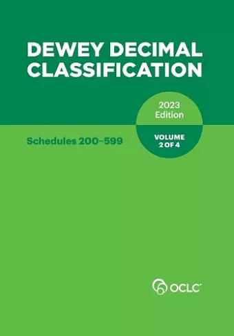 Dewey Decimal Classification 2023 Edition Volume 2 of 4 cover