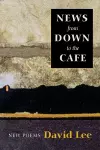 News from Down to the Cafe cover