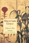 Uncertain Grace cover