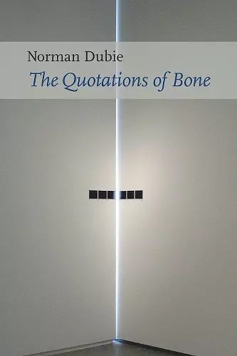 The Quotations of Bone cover