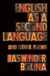 English as a Second Language and Other Poems cover