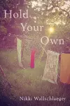 Hold Your Own cover