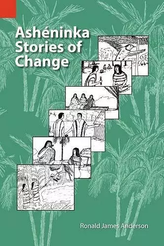 Asheninka Stories of Change cover