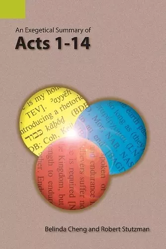 An Exegetical Summary of Acts 1-14 cover