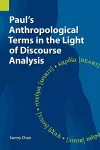 Paul's Anthropological Terms in the Light of Discourse Analysis cover