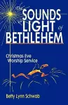 The Sounds and Light of Bethlehem cover